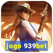 jogo 939bet